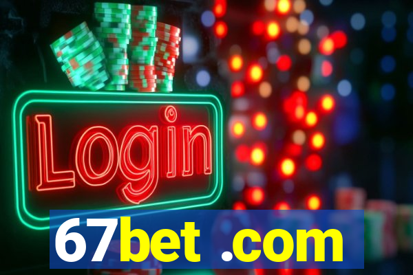 67bet .com